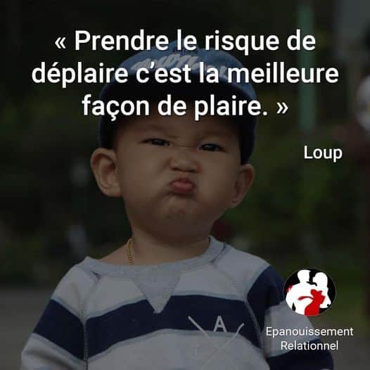 plaire et prendre le risque